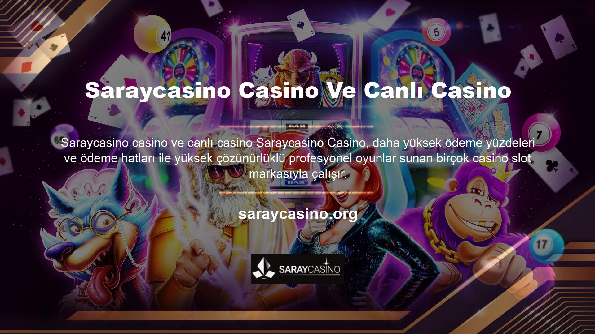Canlı casino sektöründe birçok canlı casino yazılımı, Saraycasino Casino ve premium oyunlar sunan diğer canlı casinolarla ortaklık kurduk